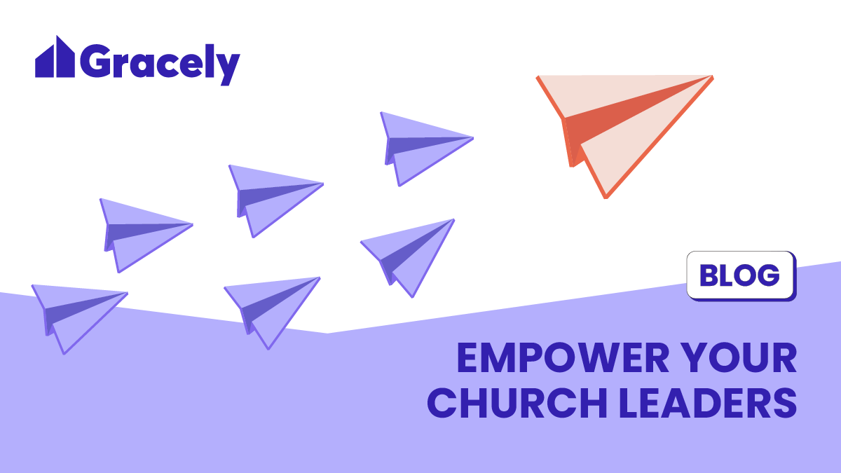 Entrust the Empowerment of Lay Leaders to Your Church Ministry at Greater Length