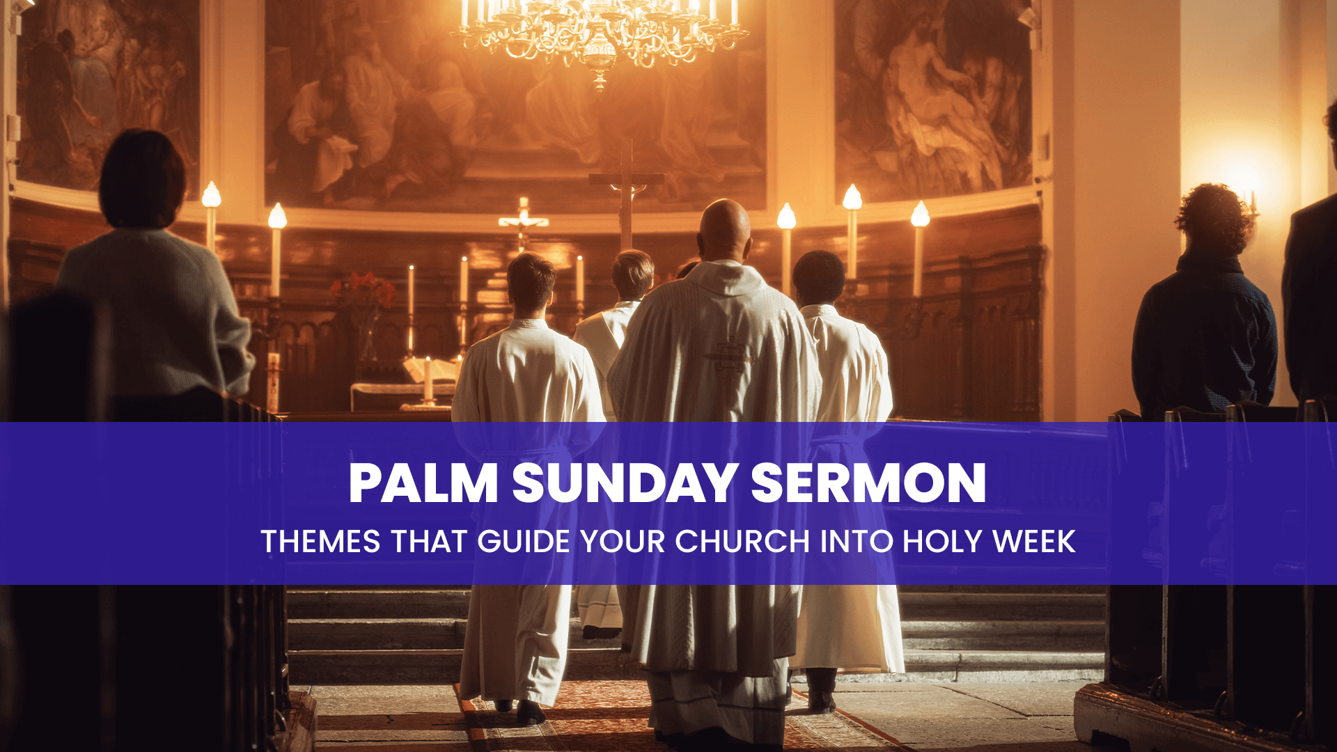 Palm Sunday Sermons: Proclaiming Hope, Humility, and the Coming King