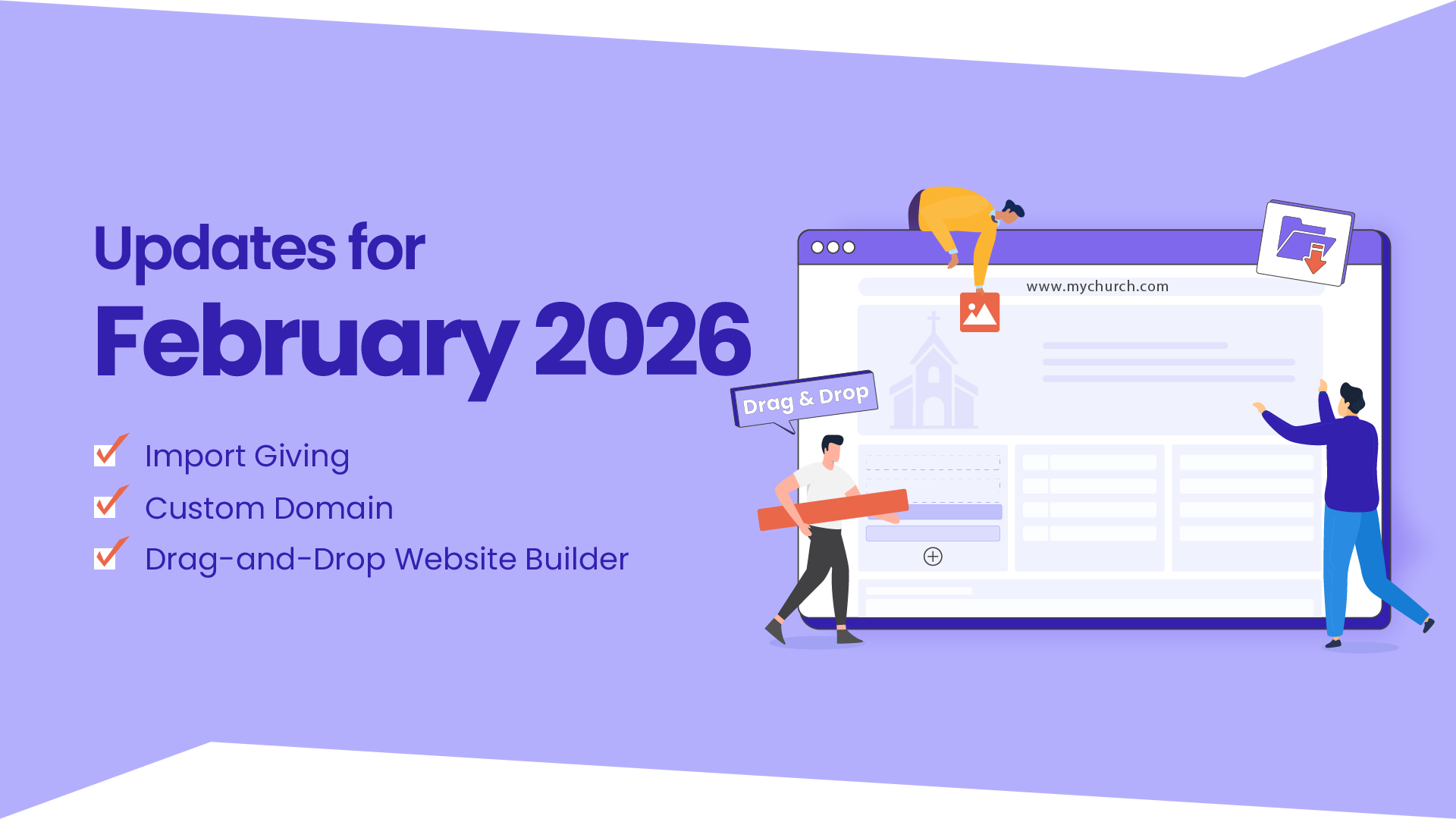 February Update: Import Giving, Custom Domains & Website Builder