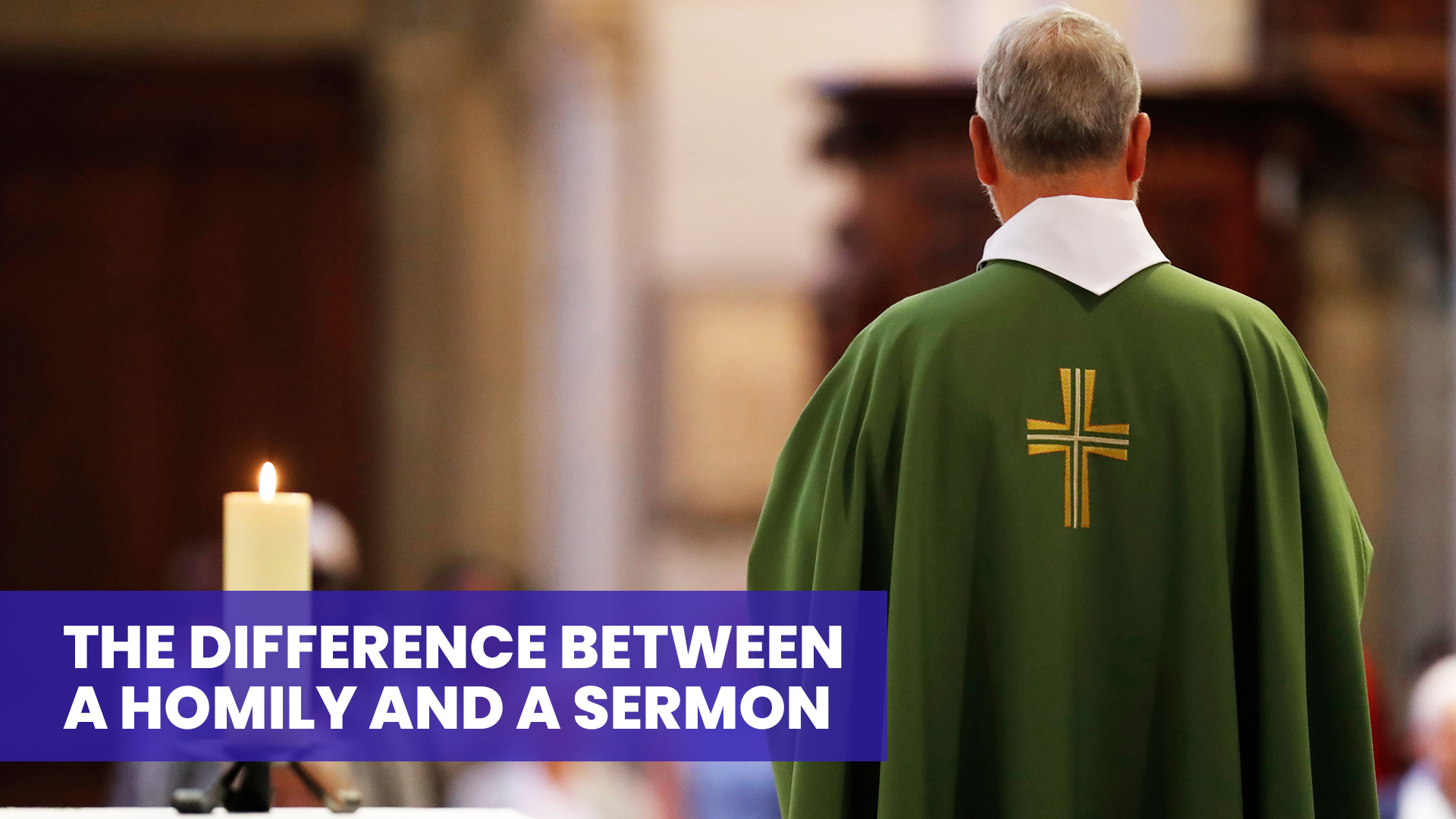 Homily vs Sermon: What’s the Difference?